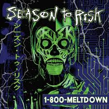 Season To Risk - 1-800-Meltdown (Neon Green Vinyl/Glow-In-The-Dark Ink Jacket)  (Rsd2025) in der Gruppe UNSERE TIPPS / Record Store Day / RSD 2025 bei Bengans Skivbutik AB (5582640)