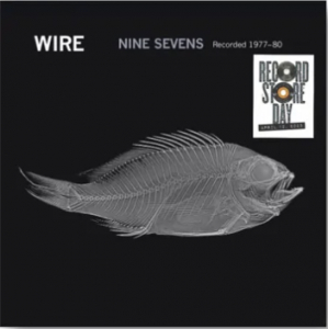 Wire - Nine Sevens  (Rsd2025) in der Gruppe UNSERE TIPPS / Record Store Day / RSD 2025 bei Bengans Skivbutik AB (5582666)