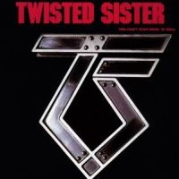 TWISTED SISTER - YOU CAN'T STOP ROCK 'N' ROLL in der Gruppe Labels /  bei Bengans Skivbutik AB (558334)