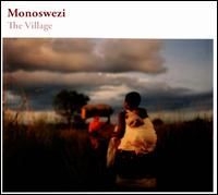 Monoswezi - Village in der Gruppe CD / Elektroniskt,World Music bei Bengans Skivbutik AB (558383)