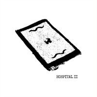 Hospital - Ii (Indie Exclusive) in der Gruppe UNSERE TIPPS / Freitagsveröffentlichungen / 2025-03-07 bei Bengans Skivbutik AB (5584631)