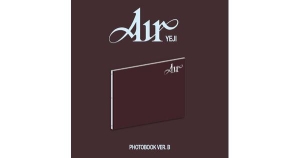 Yeji - Air (Photobook B Ver.) in der Gruppe CD / Kommande / K-Pop,Pop-Rock bei Bengans Skivbutik AB (5586864)