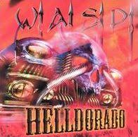 W.A.S.P. - Split Seams/Vikt Hörn Helldorado in der Gruppe -Start Split bei Bengans Skivbutik AB (5588322)