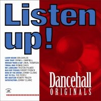 Various Artists - Listen Up! Dancehall Originals in der Gruppe CD / Reggae bei Bengans Skivbutik AB (558963)