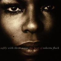 ROBERTA FLACK - SOFTLY WITH THESE SONGS THE BE in der Gruppe Labels /  bei Bengans Skivbutik AB (559033)