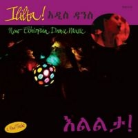 Various Artists - Ililta: New Ethiopian Dance Music in der Gruppe CD / Elektroniskt,Pop-Rock bei Bengans Skivbutik AB (561452)