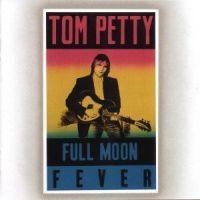 Tom Petty - Full Moon Fever in der Gruppe UNSERE TIPPS / Weihnachtsgeschenktipp CD bei Bengans Skivbutik AB (561744)