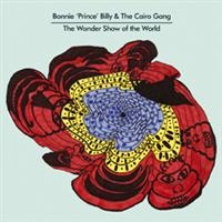 Bonnie 'Prince' Billy - The Wonder Show Of The World in der Gruppe CD bei Bengans Skivbutik AB (567834)