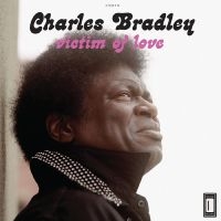 Bradley Charles - Victim Of Love in der Gruppe CD / RnB-Soul bei Bengans Skivbutik AB (567896)