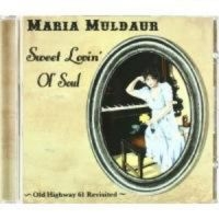 Muldaur Maria - Sweet Lovin' Of Soul in der Gruppe CD / Blues,Jazz bei Bengans Skivbutik AB (569126)