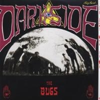 Bugs - Dark Side in der Gruppe CD / Pop-Rock bei Bengans Skivbutik AB (575378)