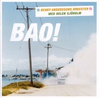 Benny Anderssons Orkester & Helene - Bao! in der Gruppe CD / Pop-Rock,World Music bei Bengans Skivbutik AB (575562)