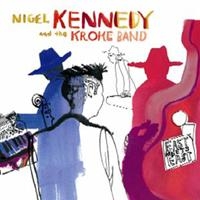 NIGEL KENNEDY/KROKE - EAST MEETS EAST in der Gruppe CD / CD Klassiskt bei Bengans Skivbutik AB (575982)