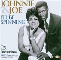 Johnnie And Joe - I'll Be Spinning: The J&S Recording in der Gruppe CD / Pop-Rock bei Bengans Skivbutik AB (577718)