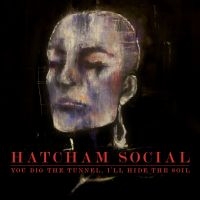 Hatcham Social - You Dig The Tunnel I'll Hide The So in der Gruppe CD / Pop-Rock bei Bengans Skivbutik AB (579803)