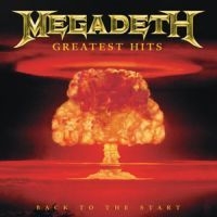 Megadeth - Greatest Hits - Back To The Start in der Gruppe UNSERE TIPPS / Weihnachtsgeschenktipp CD bei Bengans Skivbutik AB (582187)