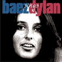 Baez Joan - Baez Sings Dylan in der Gruppe CD bei Bengans Skivbutik AB (583036)