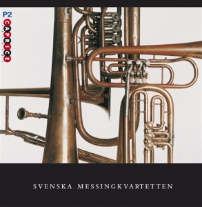 Svenska Messingkvartetten - Svenska Messingkvartetten in der Gruppe UNSERE TIPPS / Weihnachtsgeschenktipp CD bei Bengans Skivbutik AB (583808)