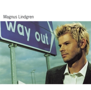 Lindgren Magnus - Way Out in der Gruppe UNSERE TIPPS / Weihnachtsgeschenktipp CD bei Bengans Skivbutik AB (587715)