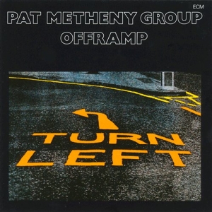 Pat Metheny Group - Offramp in der Gruppe UNSERE TIPPS / Klassiska lablar / ECM Records bei Bengans Skivbutik AB (588179)