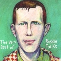 Fulks Robbie - Best Of Robbie Fulks in der Gruppe CD / Country,Pop-Rock bei Bengans Skivbutik AB (588208)