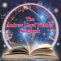 Various Artists - Andrew Lloyd Webber Songbook in der Gruppe CD / Pop-Rock bei Bengans Skivbutik AB (589022)