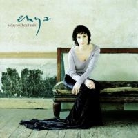 ENYA - A DAY WITHOUT RAIN in der Gruppe CD / Ambient,Irländsk Musik,Pop-Rock bei Bengans Skivbutik AB (591742)