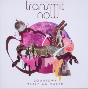 Transmit Now - Downtown Merry-Go-Round in der Gruppe CD / Pop-Rock bei Bengans Skivbutik AB (599350)