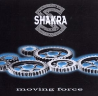 Shakra - Moving Force in der Gruppe CD / Hårdrock,Svensk Musik bei Bengans Skivbutik AB (599685)