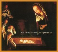 Lislevand Rolf - Jul I Gammel Tid in der Gruppe CD / Julmusik,Övrigt bei Bengans Skivbutik AB (600671)