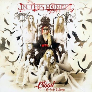 In This Moment - Blood (Re-Issue + Bonus) in der Gruppe UNSERE TIPPS / Weihnachtsgeschenktipp CD bei Bengans Skivbutik AB (602403)