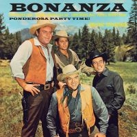 Bonanza - Ponderosa Party Time! - Original Tv Soundtrack in der Gruppe CD / Film-Musikal,Pop-Rock bei Bengans Skivbutik AB (605577)