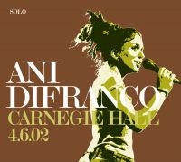 Difranco Ani - Carnegie Hall 4.6.02 in der Gruppe CD / Pop-Rock bei Bengans Skivbutik AB (610392)