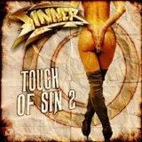 SINNER - TOUCH OF SIN - 2 in der Gruppe CD / Hårdrock bei Bengans Skivbutik AB (610893)