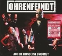 OHRENFEINDT - AUF DIE FRESSE IST UMSONST in der Gruppe UNSERE TIPPS / Weihnachtsgeschenktipp CD bei Bengans Skivbutik AB (613233)