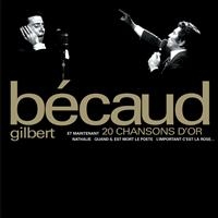 Gilbert Bécaud - 20 Chansons D'or in der Gruppe CD / Pop-Rock bei Bengans Skivbutik AB (622396)