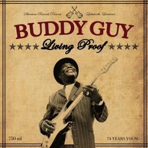 Guy Buddy - Living Proof in der Gruppe UNSERE TIPPS / Weihnachtsgeschenktipp CD bei Bengans Skivbutik AB (625211)