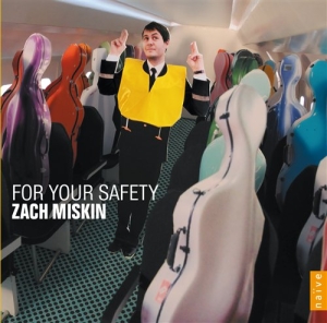 Zach Miskin - For Your Safety in der Gruppe UNSERE TIPPS / Weihnachtsgeschenktipp CD bei Bengans Skivbutik AB (626599)