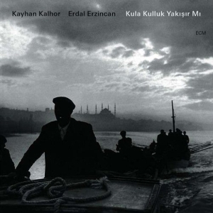 Kayhan Kalhor / Erdal Erzincan - Kula Kulluk Yakisir Mi in der Gruppe CD / Elektroniskt,World Music bei Bengans Skivbutik AB (629106)