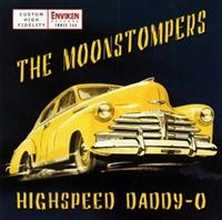 Moonstompers - Highspeed Daddy-O in der Gruppe CD / Pop-Rock bei Bengans Skivbutik AB (629823)