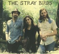 Stray Birds - Stray Birds in der Gruppe CD / Country bei Bengans Skivbutik AB (630934)