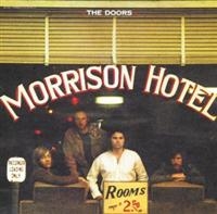 THE DOORS - MORRISON HOTEL (40TH ANNIVERSA in der Gruppe UNSERE TIPPS / Weihnachtsgeschenktipp CD bei Bengans Skivbutik AB (636173)