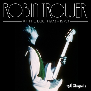 Trower Robin - At The Bbc 1973-1975 in der Gruppe UNSERE TIPPS / Weihnachtsgeschenktipp CD bei Bengans Skivbutik AB (636359)