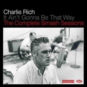 Rich Charlie - It Ain't Gonna Be That Way - The Co in der Gruppe CD / Jazz bei Bengans Skivbutik AB (639468)