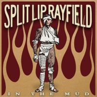 Split Lip Rayfield - In The Mud in der Gruppe CD / Pop-Rock bei Bengans Skivbutik AB (650232)