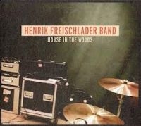 Freischlader Henrik - House In The Woods in der Gruppe CD / Blues,Jazz bei Bengans Skivbutik AB (650315)