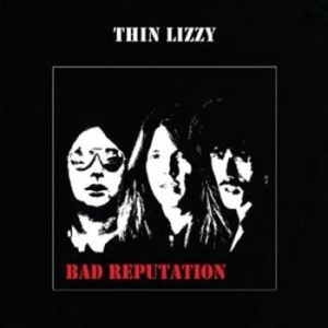 Thin Lizzy - Bad Reputation - Reissue in der Gruppe CD bei Bengans Skivbutik AB (661966)