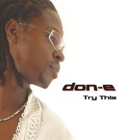 Don E - Try This in der Gruppe CD / RnB-Soul bei Bengans Skivbutik AB (662963)