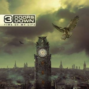 3 Doors Down - Time Of My Life - Deluxe in der Gruppe CD bei Bengans Skivbutik AB (664630)