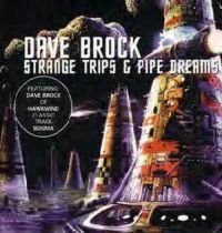 Brock Dave - Strange Trips And Pipe Dreams in der Gruppe CD / Pop-Rock bei Bengans Skivbutik AB (667731)